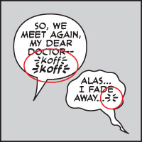 Two comic book speech balloons illustrating the 'breath mark.'